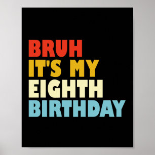 Bruh, das ist mein Achtzehnter Geburtstag, Sonntag Poster