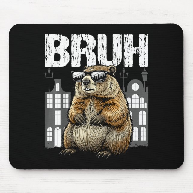 Bruh Das Murmeltier Waldmurmeltier Murmeltiertag L Mousepad (Vorne)