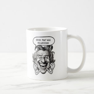 Bruh, das war Unglaublich witzig Kaffeetasse