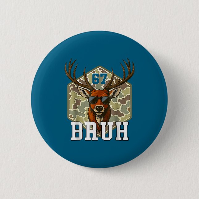 Bruh Deer 67 Funny Deer Hunting Camo Hat Youth Tee Button (Vorderseite)