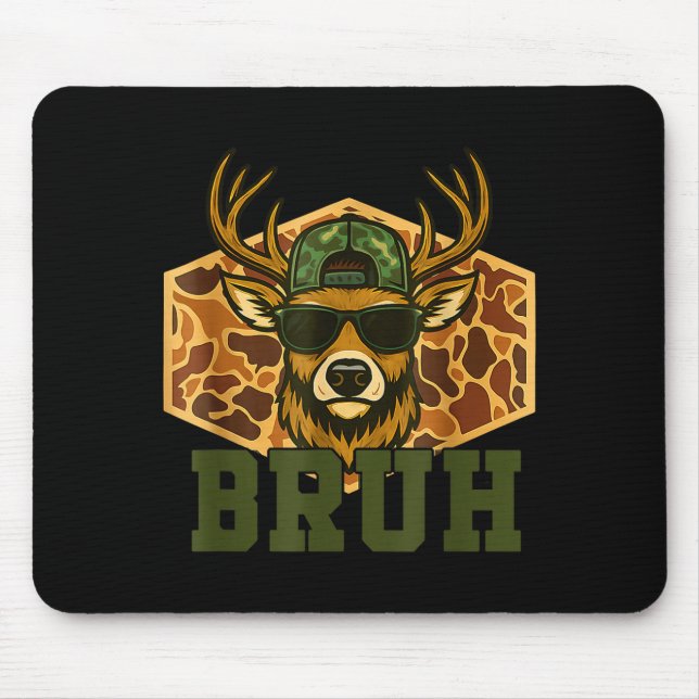 Bruh Deer Funny Deer Hunting Camo Hat Youth Teens  Mousepad (Vorne)
