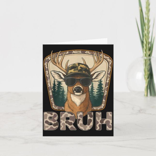 Bruh Deer Hunter Funny Deer Hunting Camo Men Teens Karte (Vorderseite)