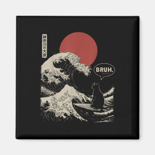 Bruh. Die große Welle Kanagawa Funny Japanischer S Magnet