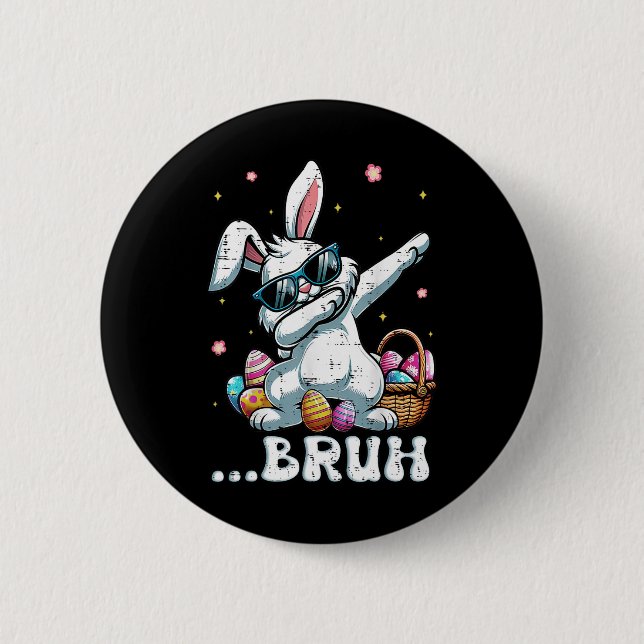 Bruh Easter Dabbing Bunny Rabbit Dance Kids Boys m Button (Vorderseite)
