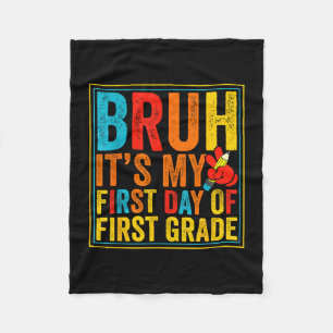 Bruh erster Tag der ersten Klasse retro zurück zur Fleecedecke