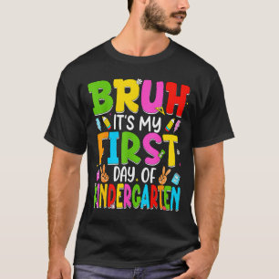 Bruh erster Tag im Kindergarten Retro-Lehrer Kinde T-Shirt
