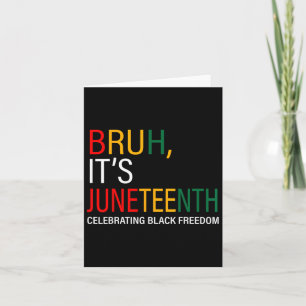 Bruh feiert im 19. Jubiläum schwarze Freiheit Karte