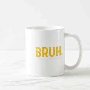 Bruh, früher bekannt als Vater Vintag Funny Father Kaffeetasse