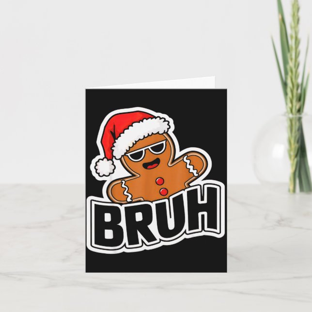 Bruh Funny Christmas Gingerbread Man Teens Boys Ki Karte (Vorderseite)