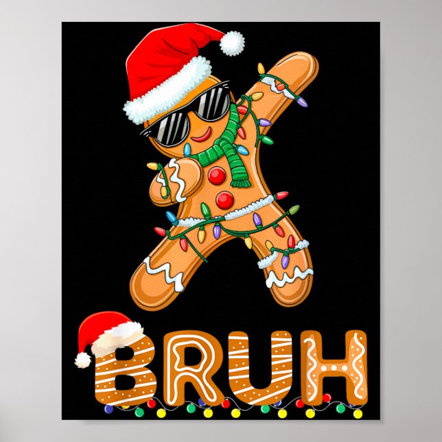 Bruh Funny Christmas Gingerbread Man Teens Boys Ki Poster (Vorne)