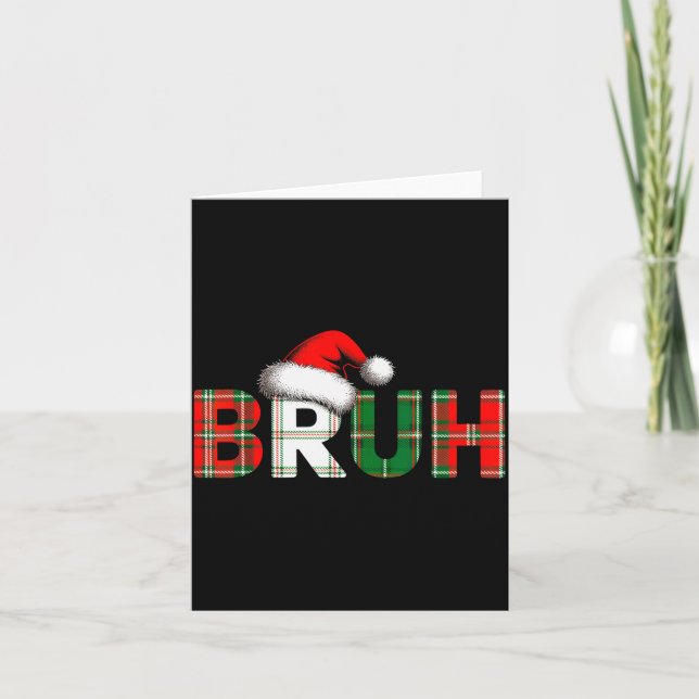 Bruh Funny Christmas Meme Xmas Teens Boys Kids Xma Karte (Vorderseite)