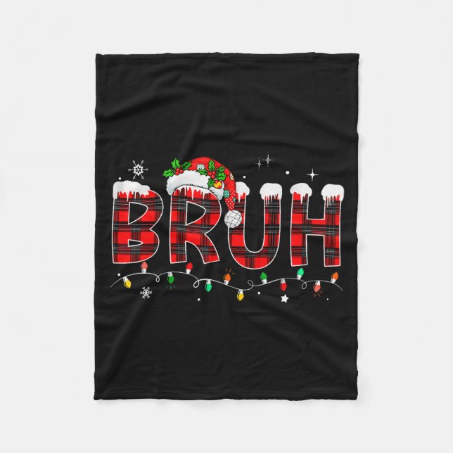 Bruh Funny Christmas Plaid Teens Boys Kids Xmas Pa Fleecedecke (Vorderseite)