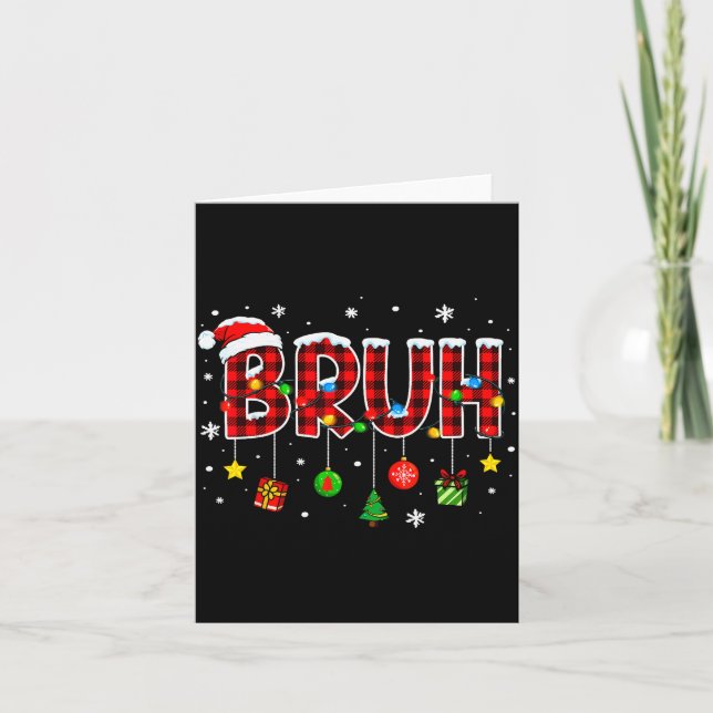 Bruh Funny Christmas Plaid Teens Boys Kids Xmas Pa Karte (Vorderseite)