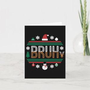 Bruh Funny Christmas Red Kariert Teens Boys Kids X Karte
