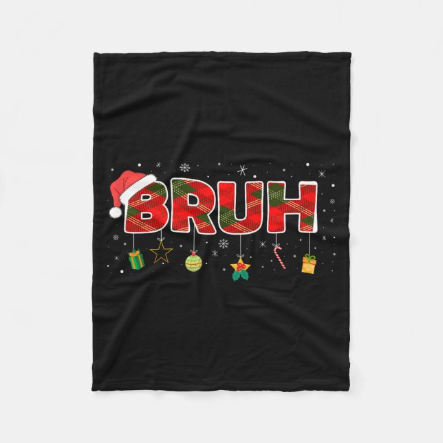 Bruh Funny Christmas Red Plaid Teens Boys Kids Xma Fleecedecke (Vorderseite)