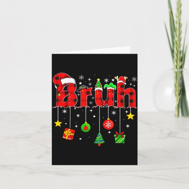 Bruh Funny Christmas Red Plaid Teens Boys Kids Xma Karte (Vorderseite)