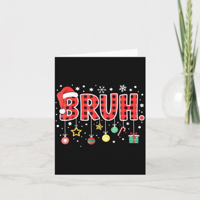 Bruh Funny Christmas Red Plaid Teens Boys Kids Xma Karte (Vorderseite)