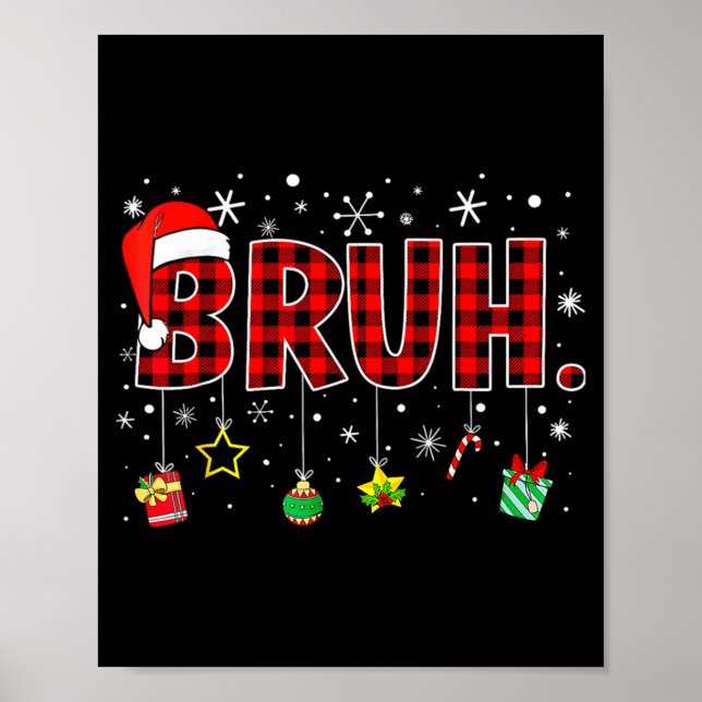 Bruh Funny Christmas Red Plaid Teens Boys Kids Xma Poster (Vorne)