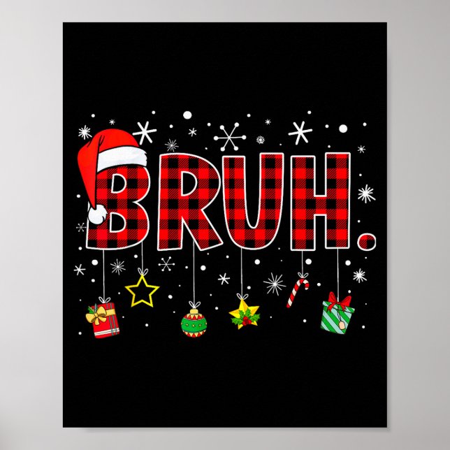 Bruh Funny Christmas Red Plaid Teens Boys Kids Xma Poster (Vorne)