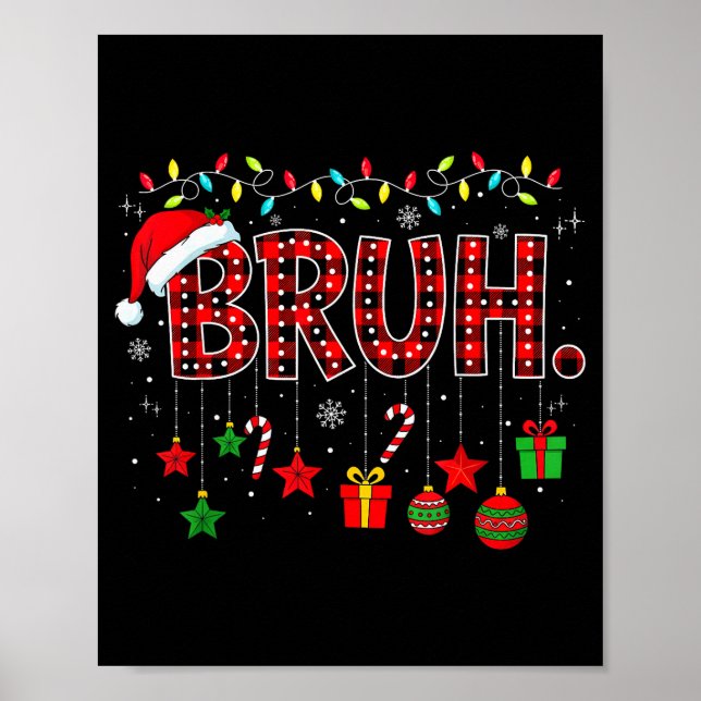Bruh Funny Christmas Red Plaid Teens Boys Kids Xma Poster (Vorne)