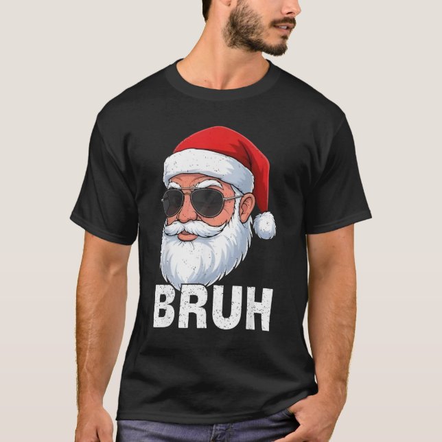 Bruh Funny Christmas Santa for Mens Boys Teens Kid T-Shirt (Vorderseite)
