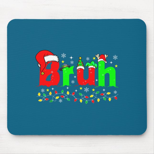 Bruh Funny Christmas Santa Hat Teens Boys Kids Xma Mousepad (Vorne)