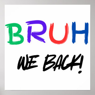"BRUH" Funny Classroom Poster für Lehrer