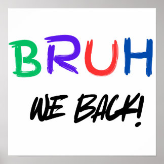 "BRUH" Funny Classroom Poster für Lehrer