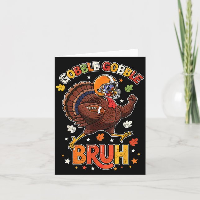 Bruh Funny Thanksgiving Turkey Gobble Football Boy Karte (Vorderseite)