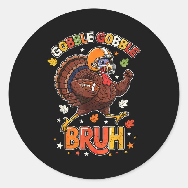 Bruh Funny Thanksgiving Turkey Gobble Football Boy Runder Aufkleber (Vorderseite)
