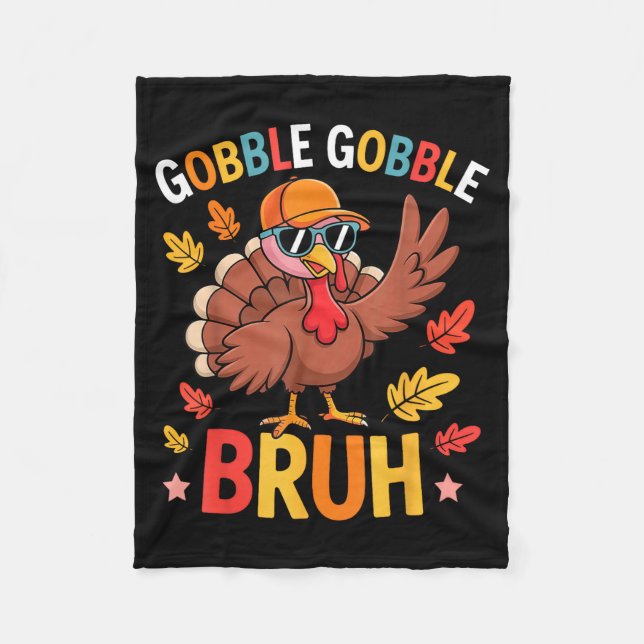 Bruh Funny Thanksgiving Turkey Gobble Shirt Boys G Fleecedecke (Vorderseite)