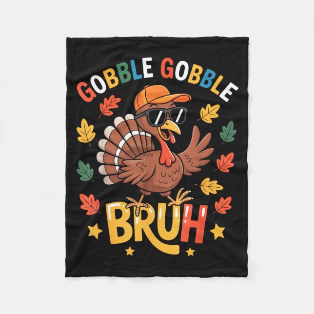 Bruh Funny Thanksgiving Turkey Gobble Shirt Boys G Fleecedecke (Vorderseite)