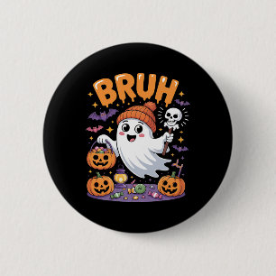 Bruh Ghost Halloween Candy Niedlich Ghost Kids Button