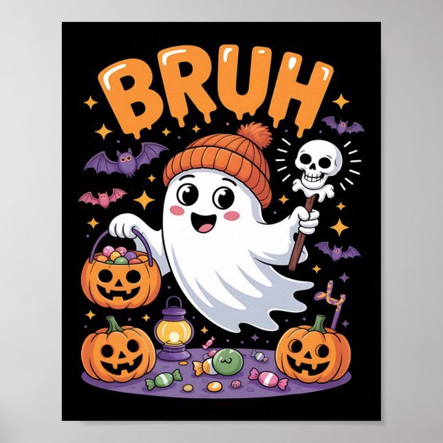 Bruh Ghost Halloween Candy Niedlich Ghost Kids Poster (Vorne)