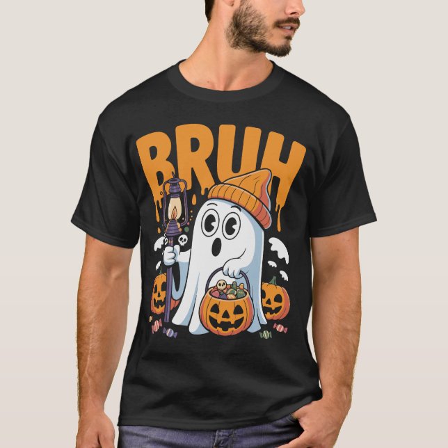 Bruh Ghost Halloween Niedlich Ghost-Kostüm für das T-Shirt (Vorderseite)