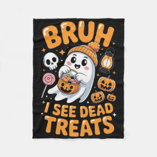 Bruh Ghost Halloween Niedlich Ghost Trick oder Tre Fleecedecke