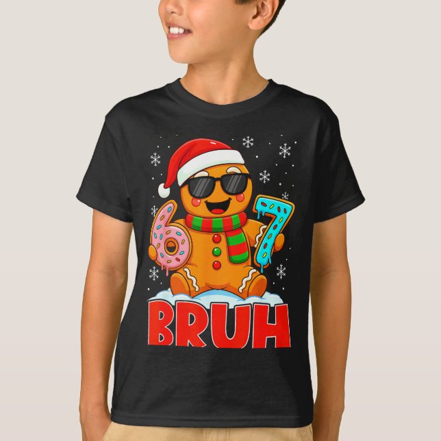 Bruh Gingerbread Six Seven 67 Ice Cream Drip Chris T-Shirt (Vorderseite)