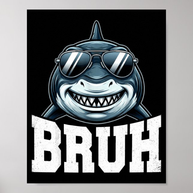Bruh-Hai-Meme  Poster (Vorne)