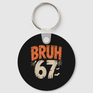 Bruh Halloween 67 Meme Schlüsselanhänger