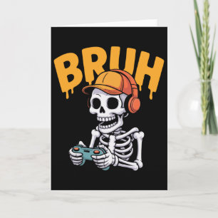 Bruh Halloween Jungen Kinder Gamer Männer Skelett Karte