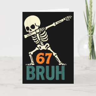 Bruh Halloween-Meme-Nummern Sechs Sieben Skelett S Karte