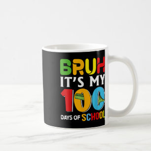 Bruh Happy 100 Days of School Funny Kids Happy 100 Kaffeetasse