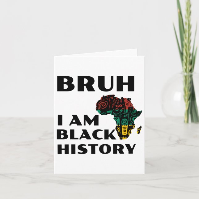 Bruh I Bin Black History Sticker1 Karte (Vorderseite)