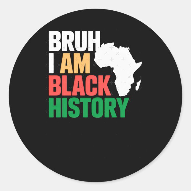 Bruh I bin Black Hstory Sticker (Vorderseite)