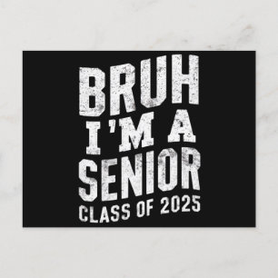 Bruh I bin Senior Class of 2025 Abschluss Postkarte