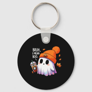 Bruh I Gemein Boo Funny Halloween Kostüme Männer F Schlüsselanhänger