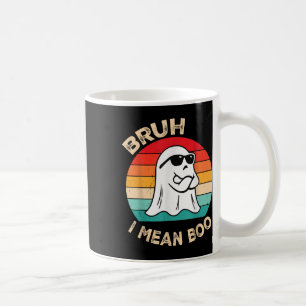 Bruh I Gemein Boo Kleinkind Boys Kids Ghost Hallow Kaffeetasse