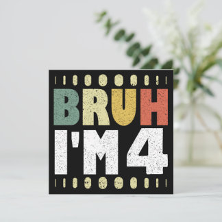 Bruh, ich bin 4. Geburtstag Vintages Mädchen und J Einladung