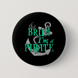 Bruh, ich bin ein Piratenwitz, Halloween Skeleton- Button