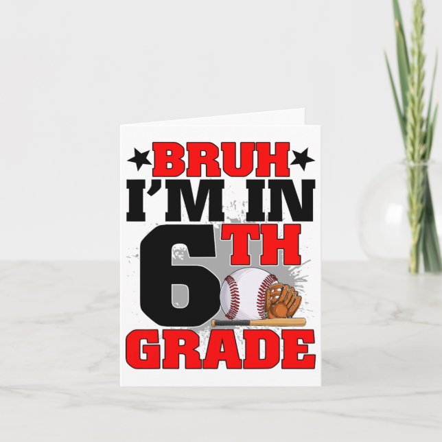 Bruh, ich bin im 6. Klasse Baseball Fan zurück zur Karte (Vorderseite)